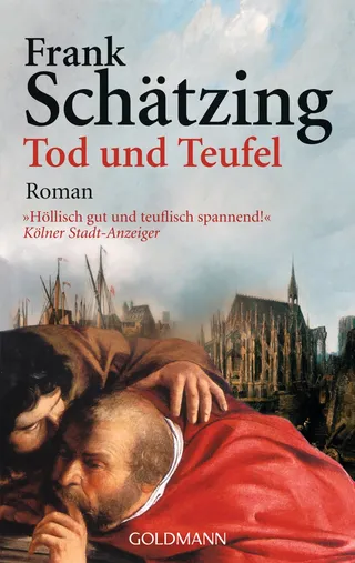 F. Schätzing - Tod und Teufel